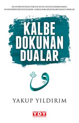 Kalbe Dokunan Dualar