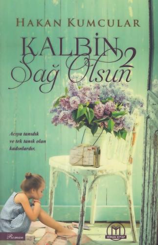 Kalbin Sağ Olsun - 2