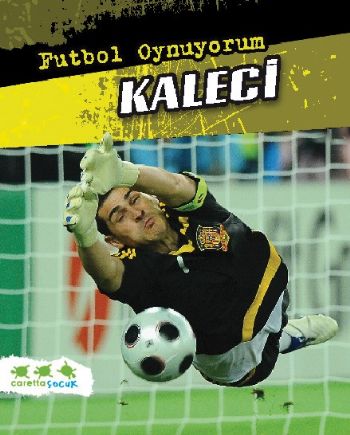 Kaleci / Futbol Oynuyorum