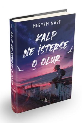 Kalp Ne İsterse O Olur