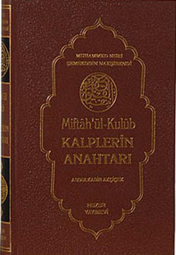 Kalplerin Anahtarı (Mihtahul Kulup)(Şamua)