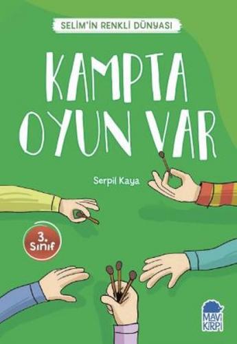 Kampta Oyun Var - Selimin Renkli Dünyası 3. Sınıf