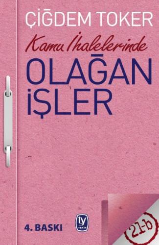 Kamu İhalelerinde Olağan İşler