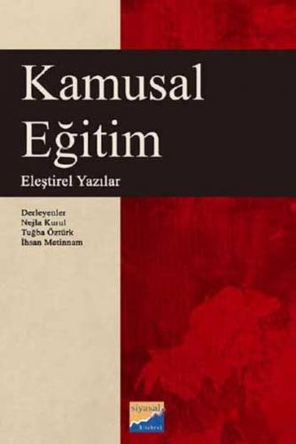 Kamusal Eğitim Eleştirel Yazılar