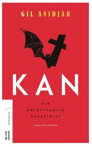 Kan: Bir Hristiyanlık Eleştirisi