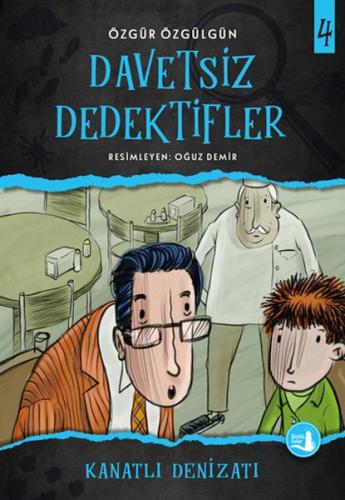 Kanatlı Denizatı - Davetsiz Dedektifler 4