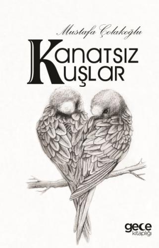 Kanatsız Kuşlar