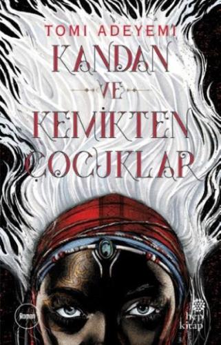 Kandan ve Kemikten Çocuklar