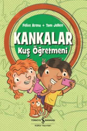 Kankalar - Kuş Öğretmeni