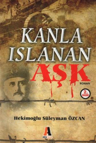 Kanla Islanan Aşk