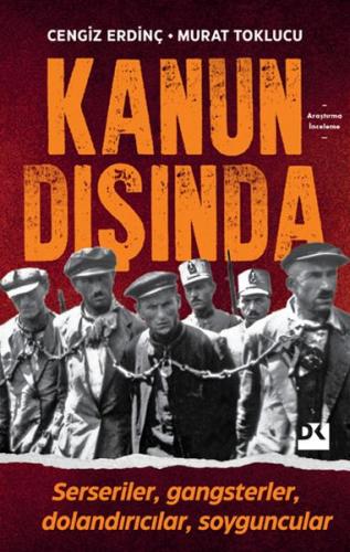 Kanun Dışında