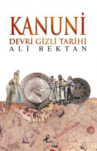 Kanuni Devri Gizli Tarihi