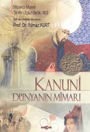 Kanuni - Dünyanın Mimarı