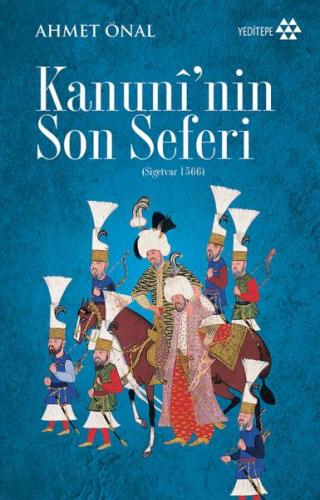 Kanuni'nin Son Seferi