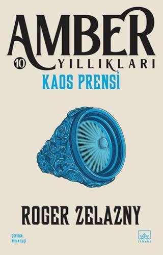 Kaos Prensi (Amber Yıllıkları - 10)