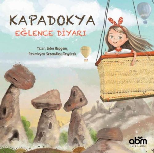 Kapadokya Eğlence Diyarı