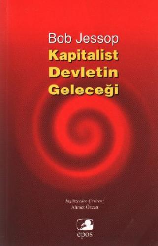 Kapitalist Devletin Geleceği