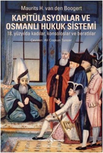 Kapitülasyonlar ve Osmanlı Hukuk Sistemi