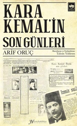 Kara Kemal’in Son Günleri