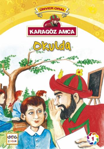 Karagöz Amca Okulda