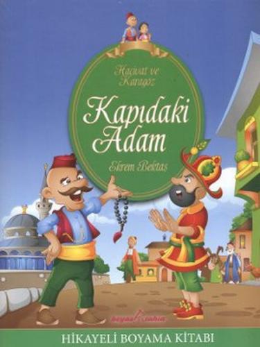 Karagöz Hacivat - Kapıdaki Adam (Hikayeli Boyama)