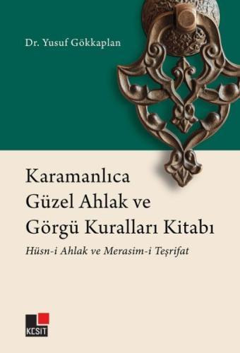 Karamanlıca Güzel Ahlak ve Görgü Kuralları Kitabı Hüsn-i Ahlak ve Mera