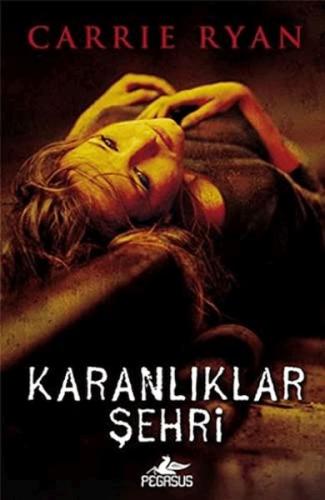 Karanlıklar Şehri - Diriliş Serisi 3