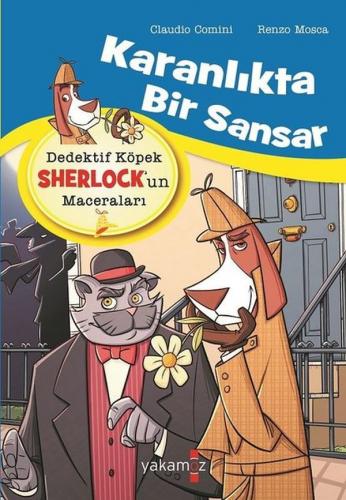 Karanlıkta Bir Sansar: Dedektif Köpek Sherlock'un Maceraları