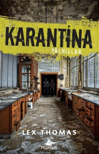 Karantina - Yalnızlar 1