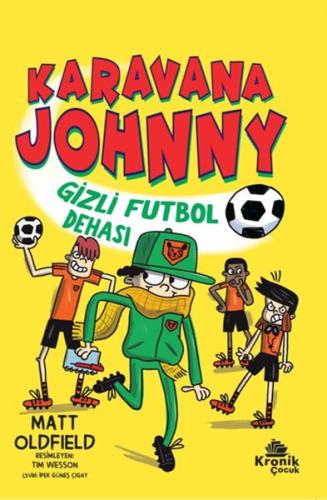 Karavana Johnny Gizli Futbol Dehası