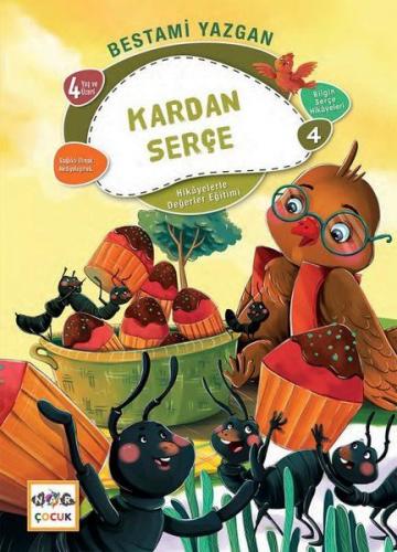 Kardan Serçe - Bilgin Serçe Hikayeleri 4