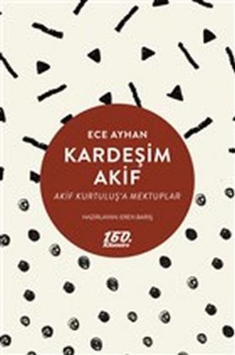 Kardeşim Akif