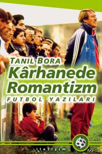 Karhanede Romantizm