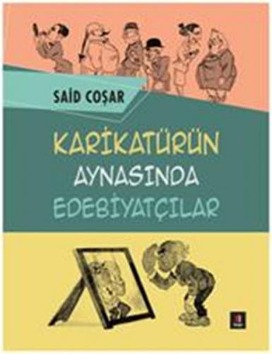 Karikatürün Aynasındaki Edebiyatçılar