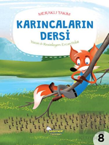 Karıncaların Dersi - Meraklı Takım