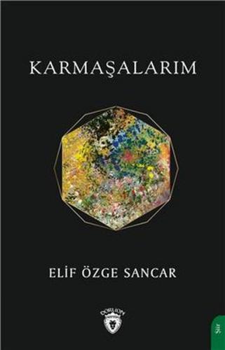 Karmaşalarım