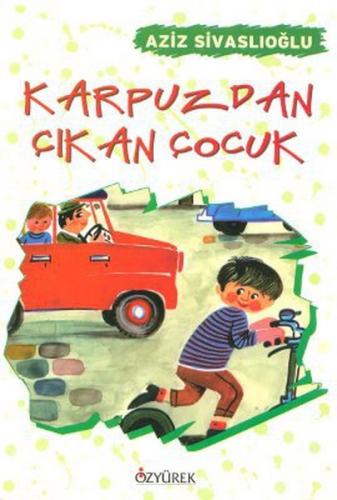 Karpuzdan Çıkan Çocuk