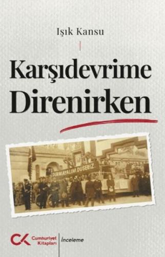 Karşıdevrime Direnirken