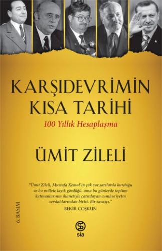 Karşıdevrimin Kısa Tarihi - 100 Yıllık Hesaplaşma