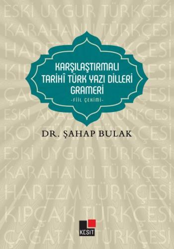 Karşılaştırmalı Tarihi Türk Yazı Dilleri Grameri