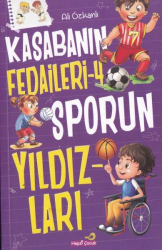 Kasabanın Fedaileri - 4 Sporun Yıldızları