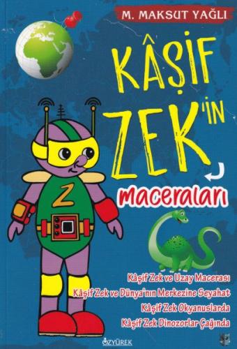 Kaşif Zekin Maceraları (Renkli-Resimli)