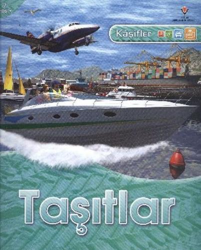 Kaşifler - Taşıtlar