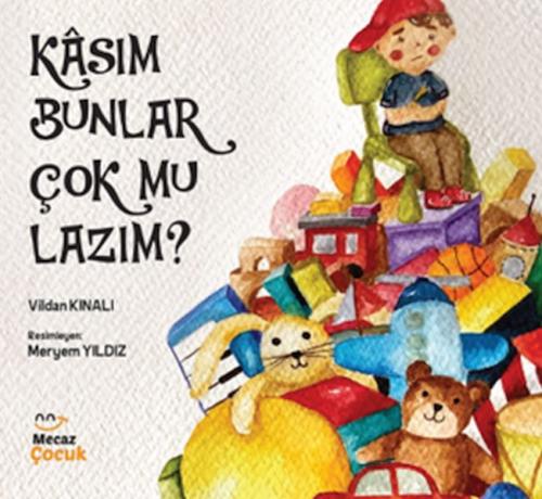 Kâsım Bunlar Çok mu Lazım ?