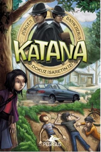 Katana - Dokuz İşaretin İzi