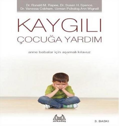 Kaygılı Çocuğa Yardım