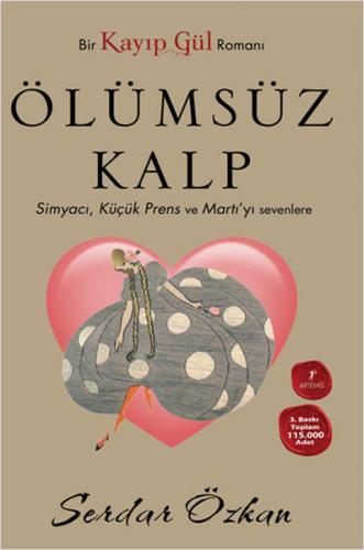 Kayıp Gül 2 Ölümsüz Kalp (Cep Boy)