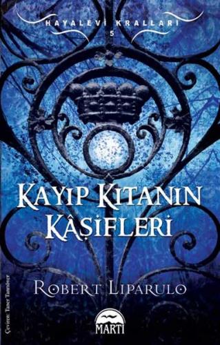 Kayıp Kıtanın Kaşifleri / Hayalevi Kralları -5