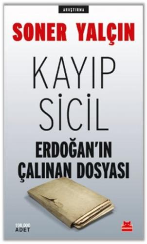 Kayıp Sicil Erdoğan'ın Çalınan Dosyası