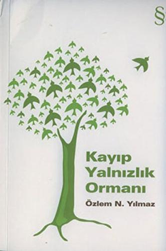 Kayıp Yalnızlık Ormanı